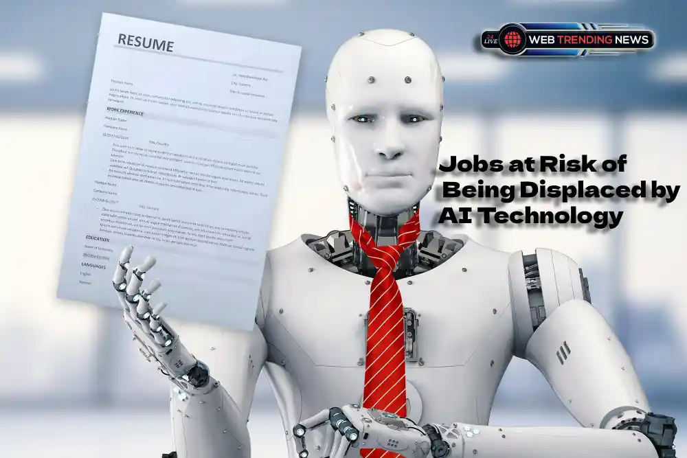 Jobs at Risk of Being Displaced by AI Technology