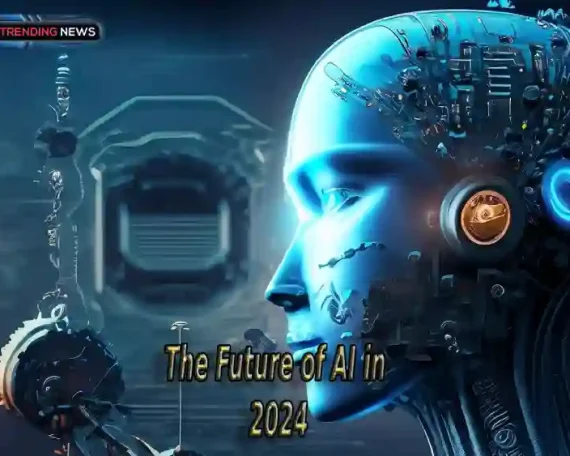 The Future of AI in 2024