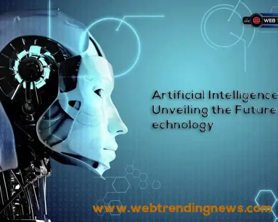 Artificial Intelligence Unveiling the Future of Technology