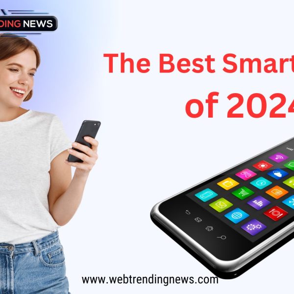 The Best Smartphone of 2024