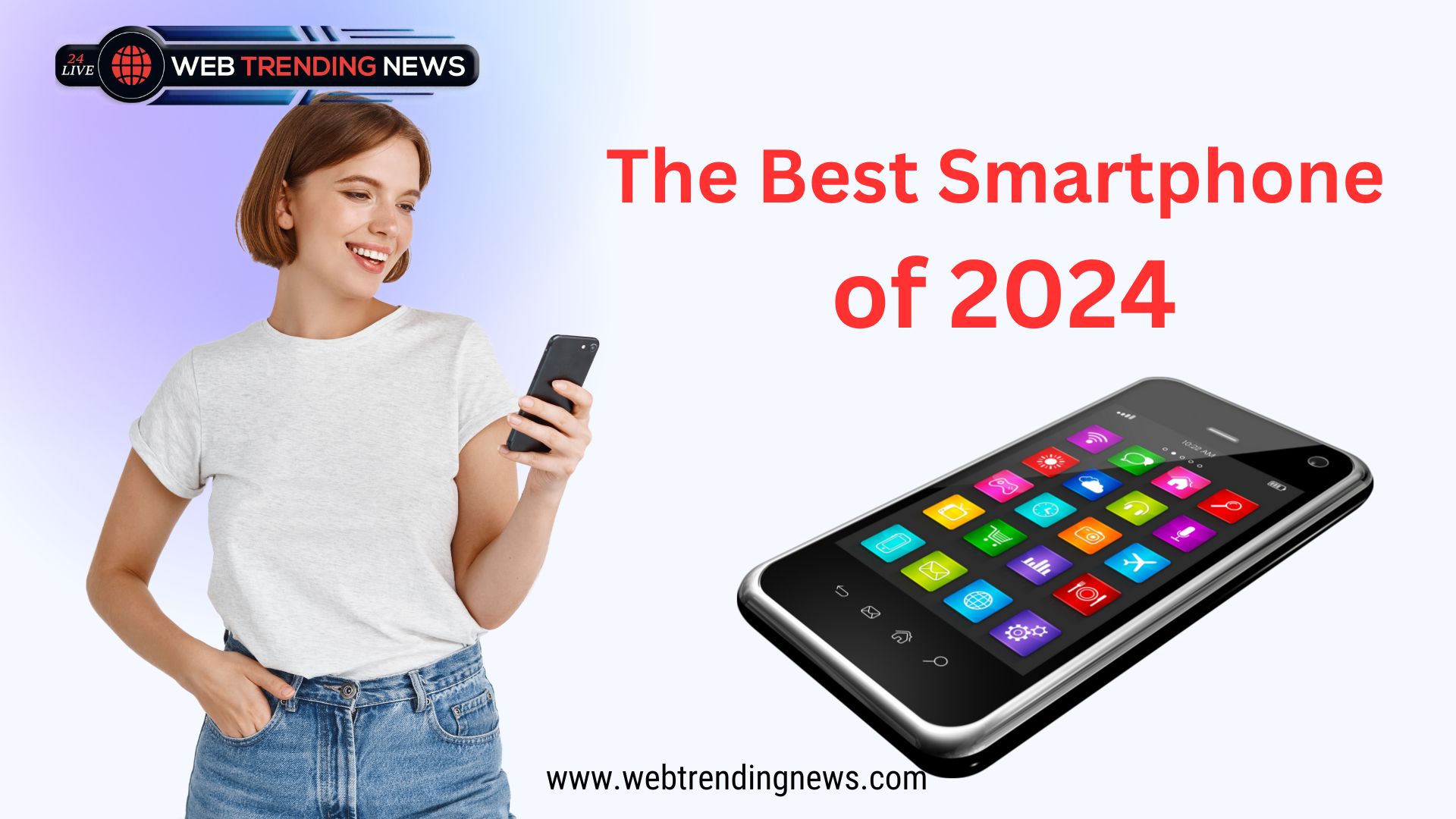The Best Smartphone of 2024