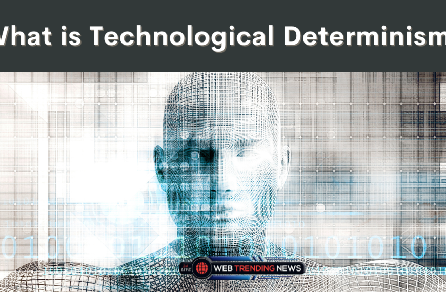 What is technological determinism?